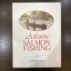 【書籍】Atlantic Salmon Fishing - Charles Phair