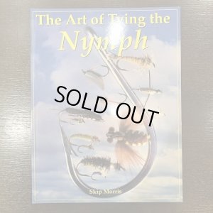画像1: 【書籍】 The art of tying nymph -  Skip Morris