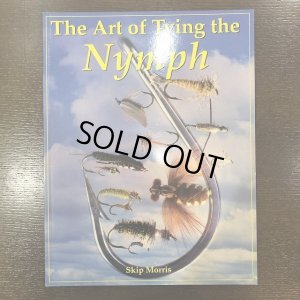 画像1: 【書籍】 The art of tying nymph -  Skip Morris