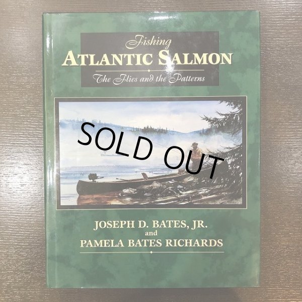 画像1: 【書籍】 Fishing Atlantic Salmon  - Joseph D. Bates (1)